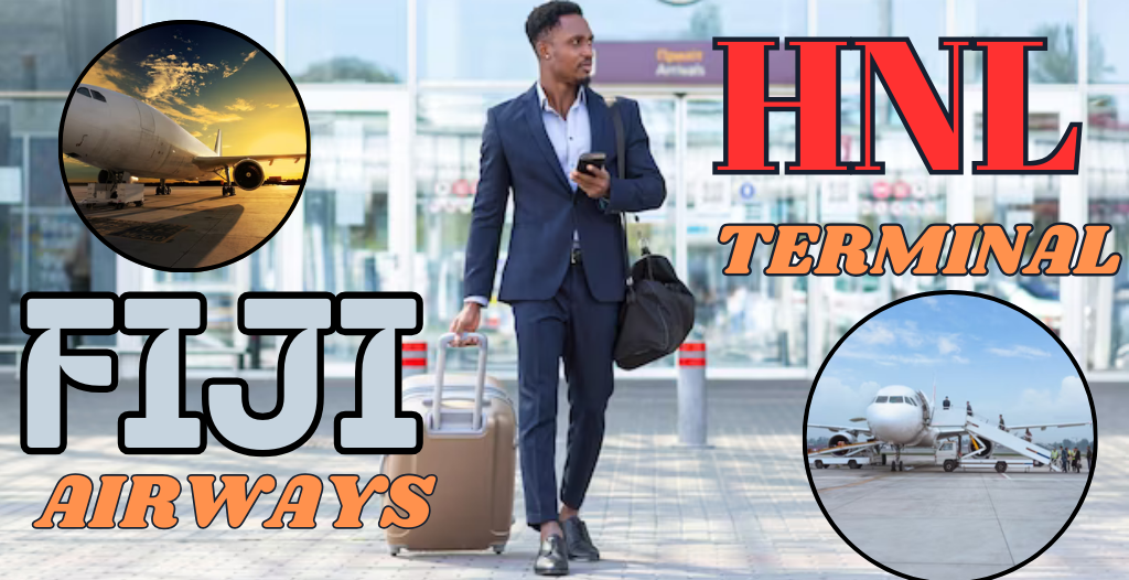 What Terminal is Fiji at HNL Airport? +18557451194