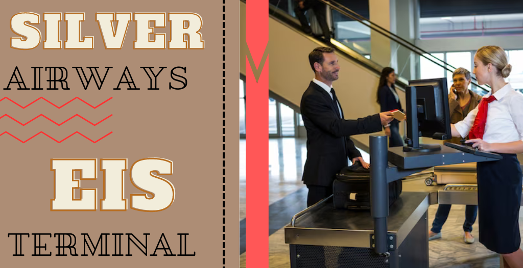 What Terminal is Silver at EIS Airport? +18557451194