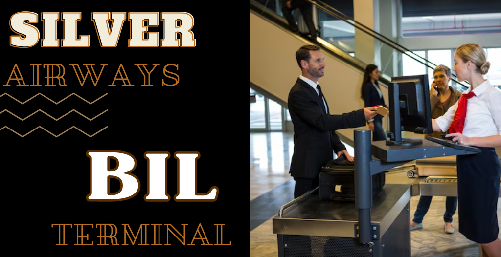 what-terminal-is-silver-at-bil-airport-1-855-745-1194