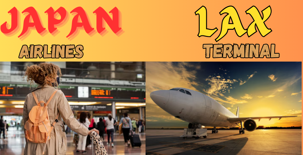 What Terminal is Japan at LAX Airport? +18557451194