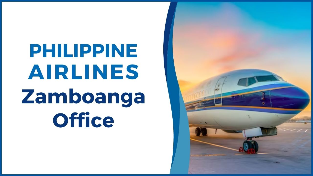 Philippine Airlines Zamboanga Office Address +18004910297