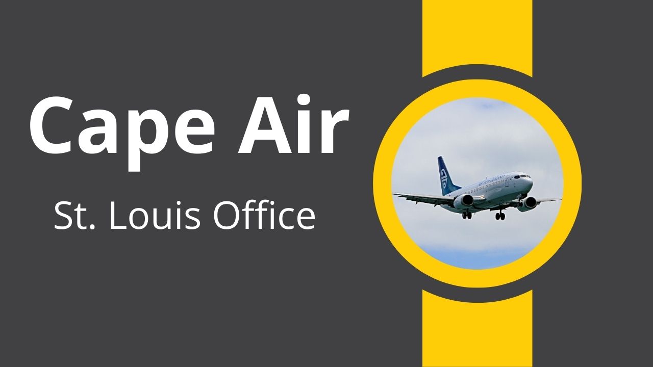 Cape Air St. Louis Office, Cape Air St. Louis Office Address, Cape Air St. Louis Office Phone Number, Cape Air St. Louis Office Email, How to Contact Cape Air St. Louis Office, Cape Air St. Louis Airport Address