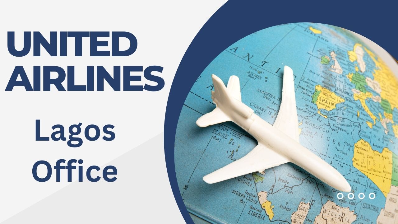 United Airlines Lagos Office, United Airlines Lagos Office Address, United Airlines Lagos Office Phone Number, United Airlines Lagos Office Email, How to Contact United Airlines Lagos Office, United Airlines Lagos Airport Address