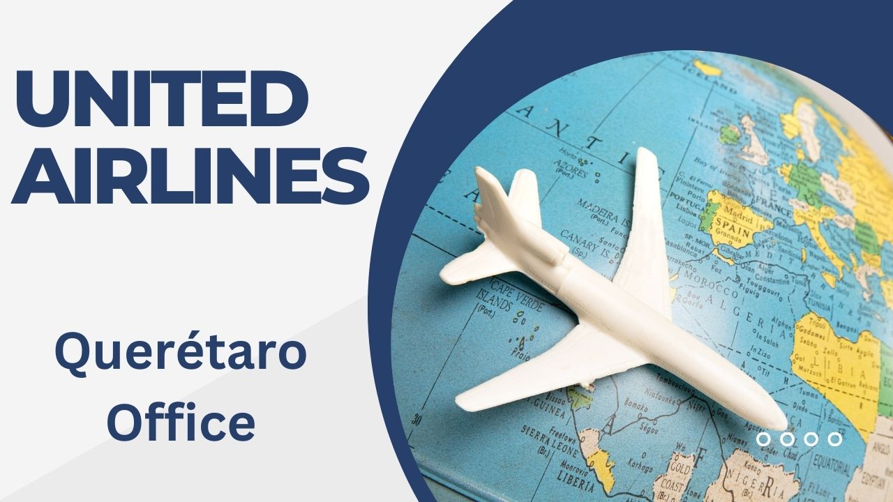 United Airlines Querétaro Office Address +18004910297