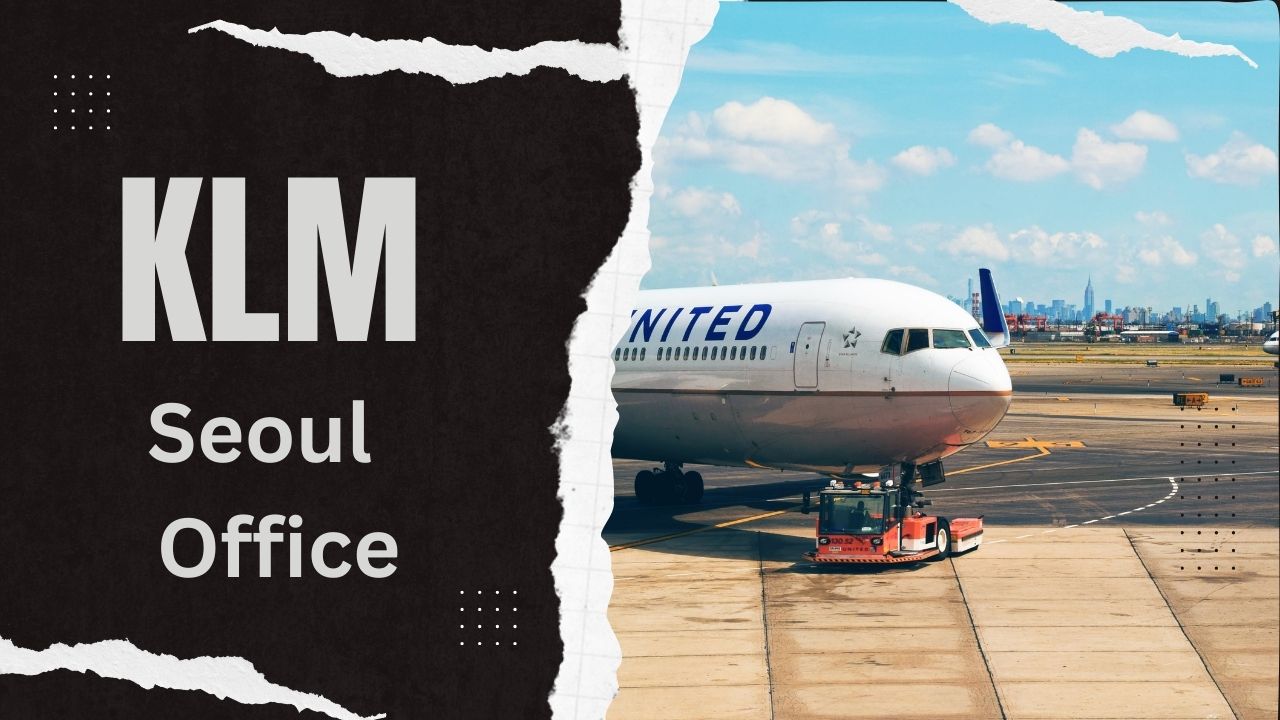 KLM Seoul Office Address +18004910297