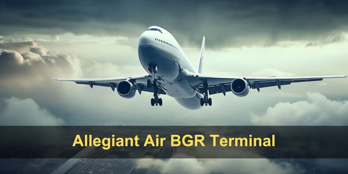 Allegiant Air BGR Terminal – Bangor International Airport