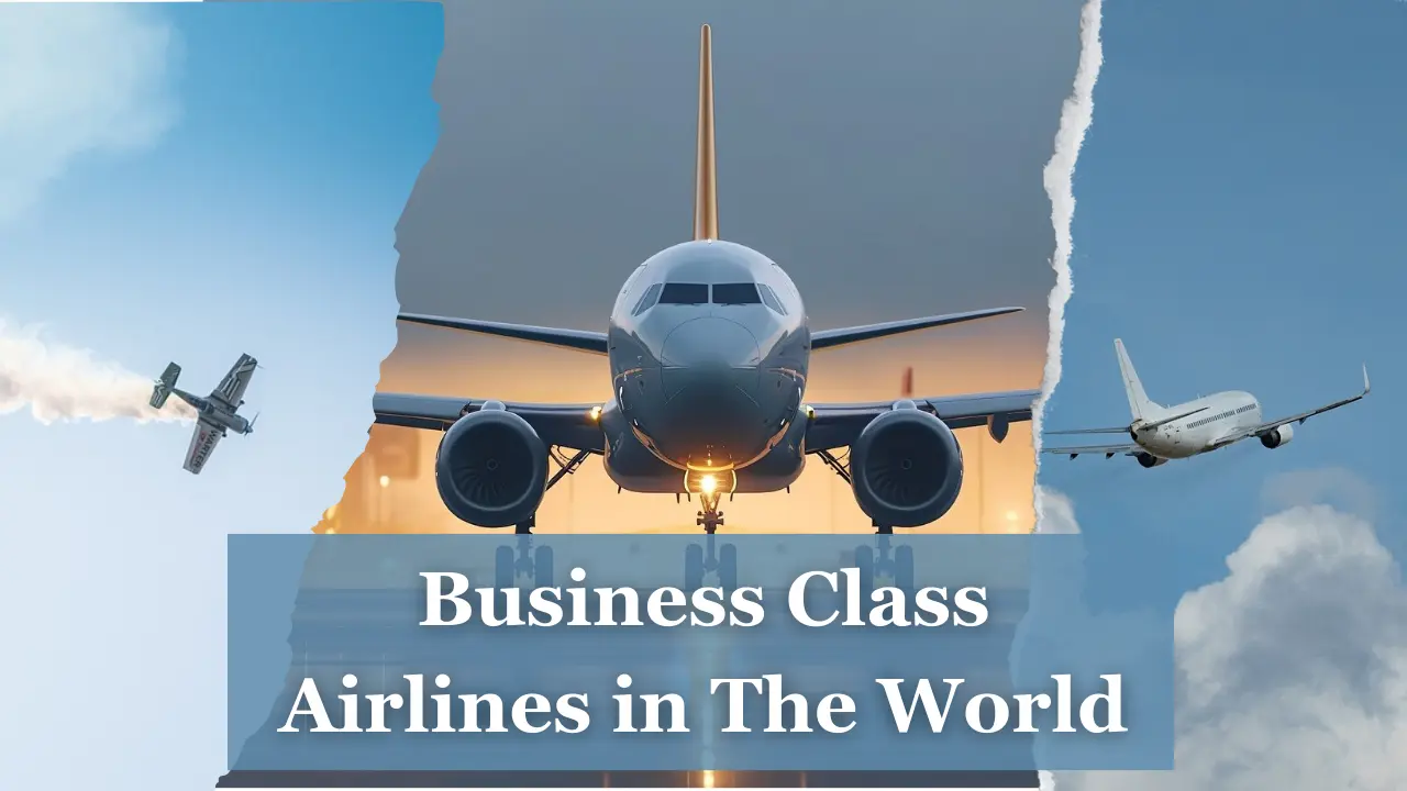 Best Business Class Airlines