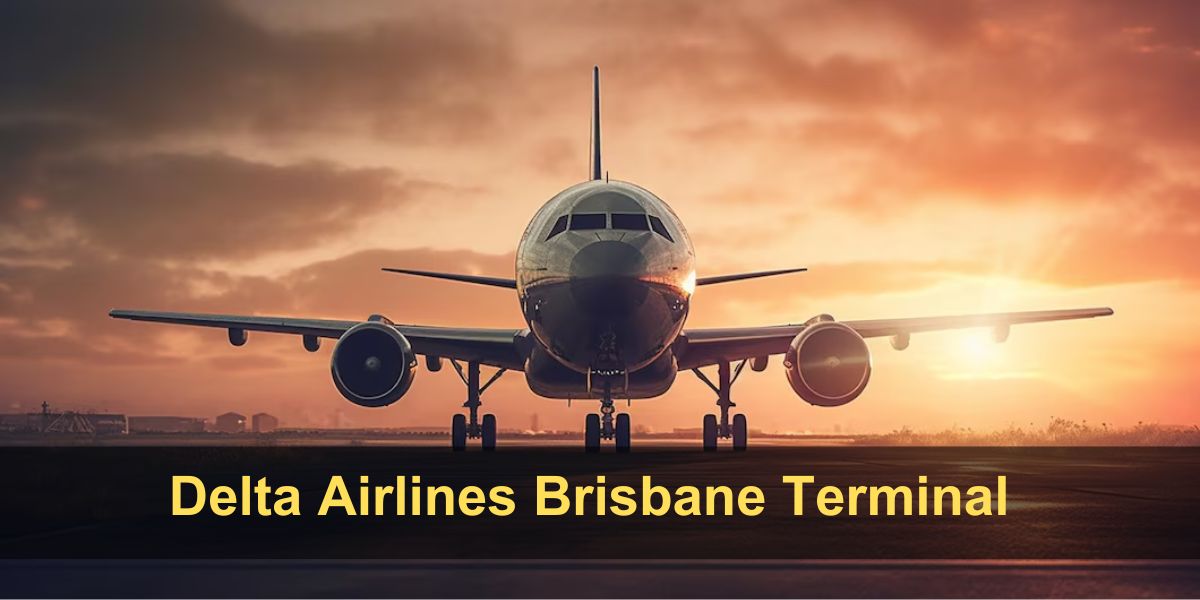 Delta Airlines BNE Terminal – Brisbane Airport