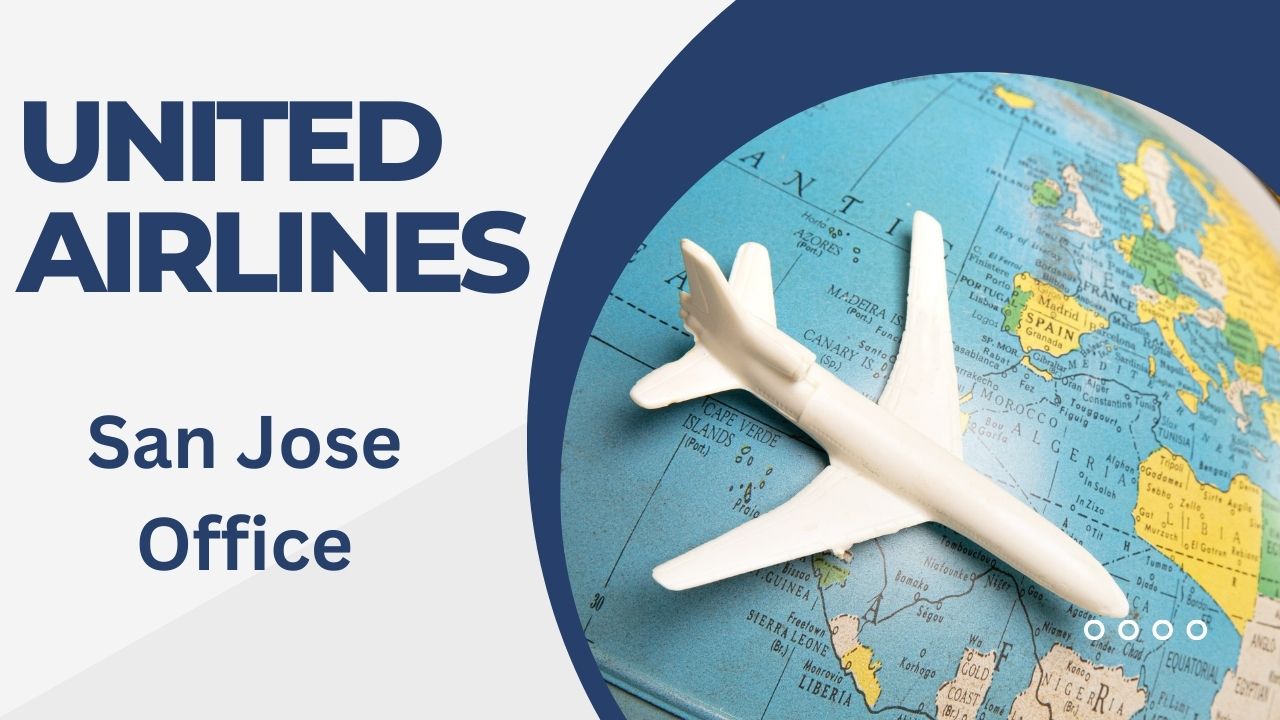 United Airlines San Jose Office, United Airlines San Jose Office Address, United Airlines San Jose Office Phone Number, United Airlines San Jose Office Email, How to Contact United Airlines San Jose Office, United Airlines San Jose Airport Address