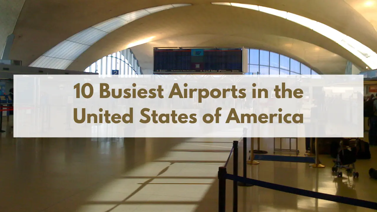 Busiest Airports in the United States of America