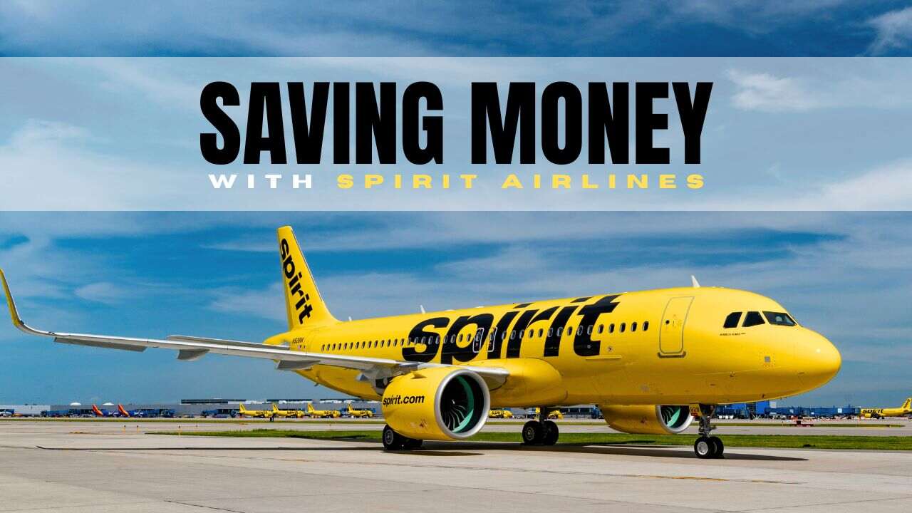 How to Save Money with Spirit Airlines?