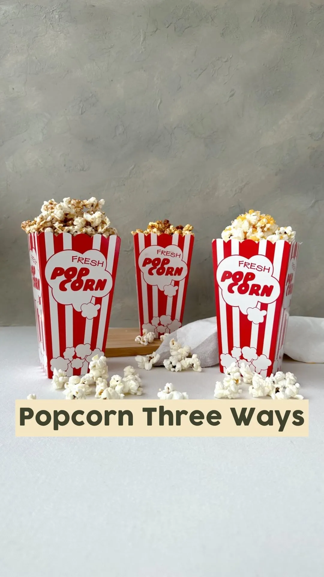 popcorn-three-ways