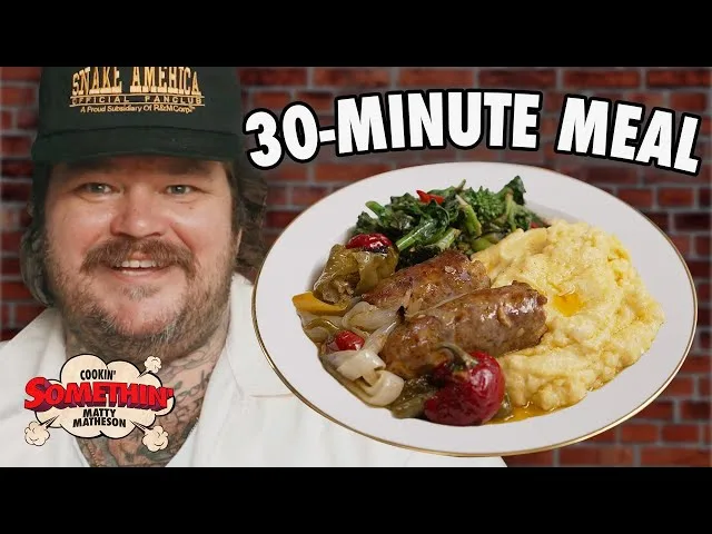 30-minute-matty-meal-or-cookin'-somethin'-w-matty-matheson