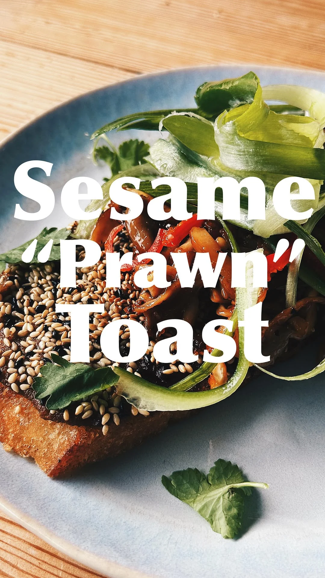 sesame-"prawn"-toast