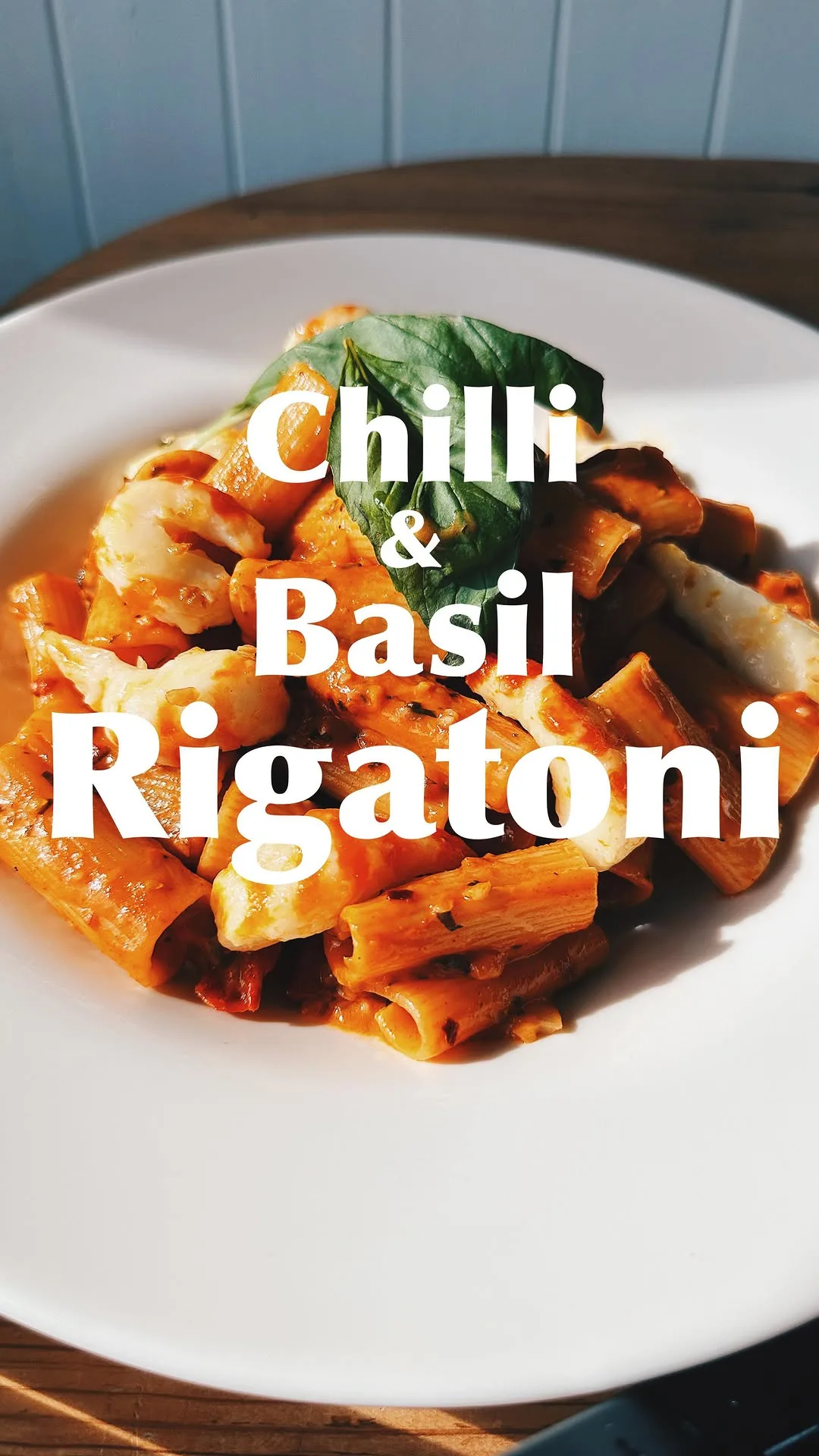10-minute-chilli-and-basil-rigatoni