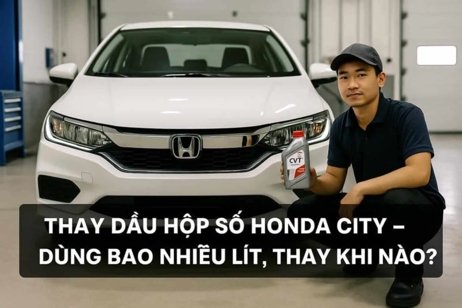 dau-hieu-can-thay-dau-hop-so-honda-city-va-nhung-djieu-can-biet-or-vats