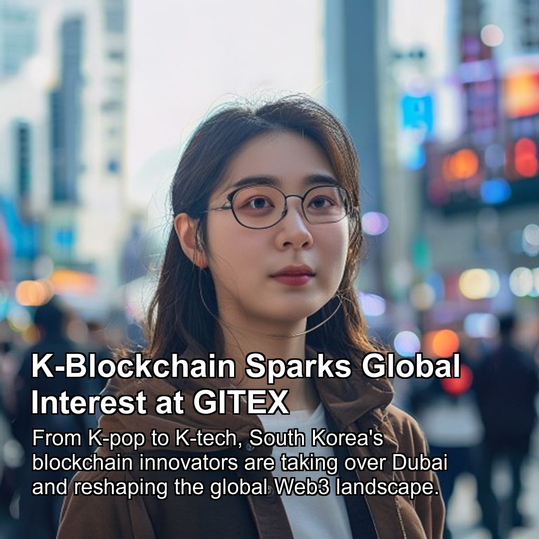 K-Blockchain Sparks Global Interest at GITEX