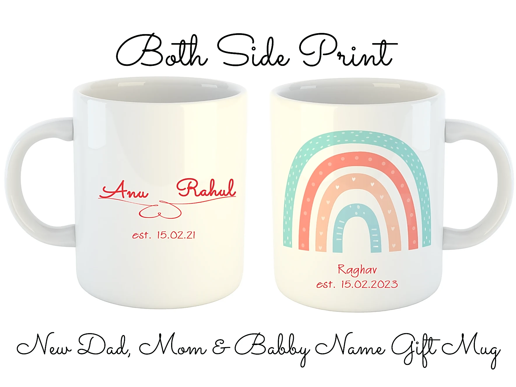Personalized Mugs with Parent's, Baby Name and Dates