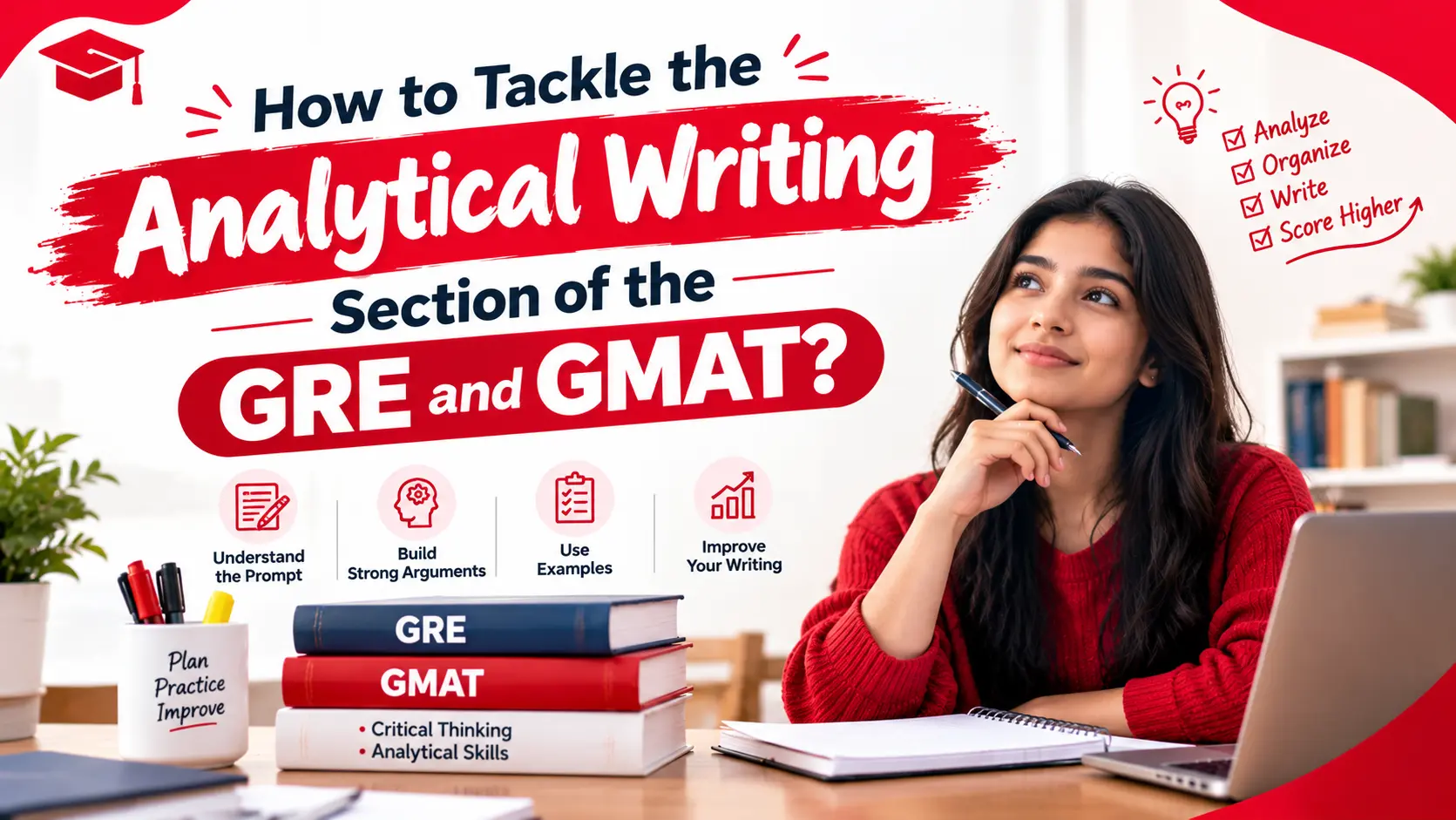 How to Tackle the Analytical Writing Section of the GRE and GMAT?