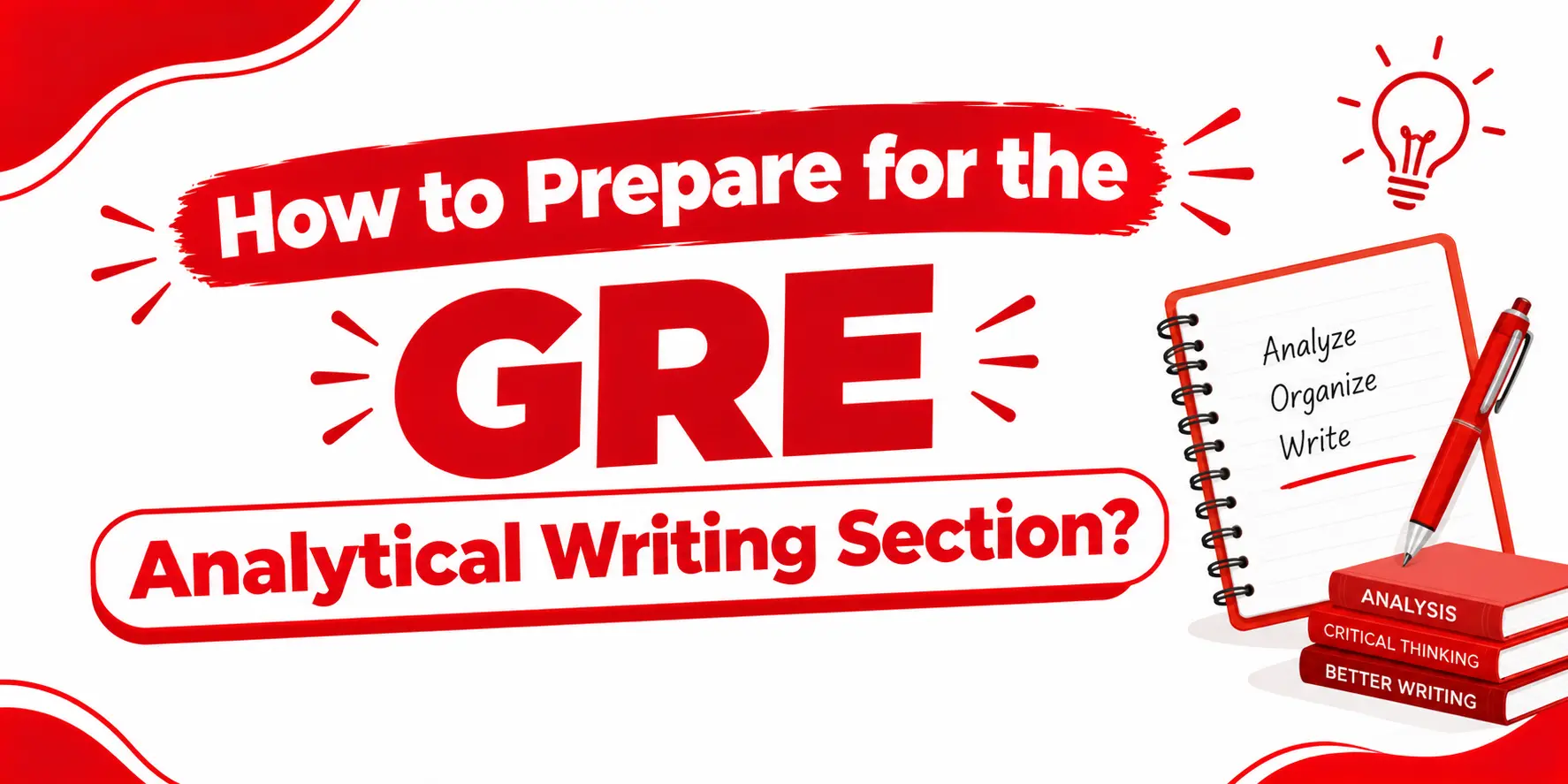 How to Prepare for the GRE Analytical Writing Section?