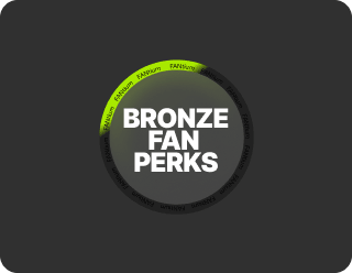 🥉 Includes all Bronze Token FAN perks