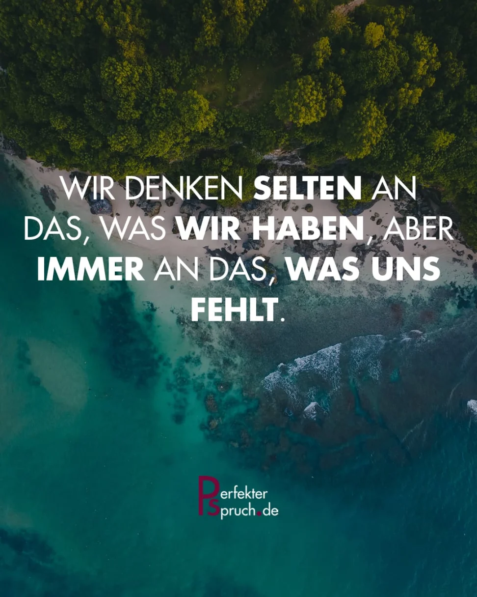 Gute Sprüche mit Bildern zum herunterladen & kopieren.