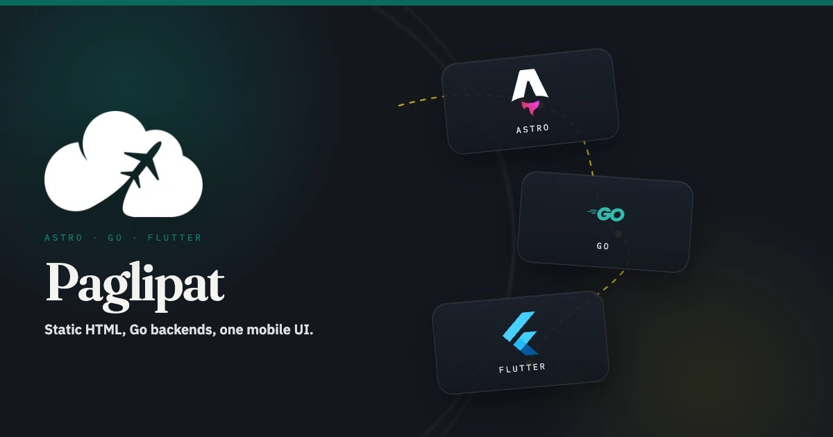 Why Paglipat Runs on Astro, Go, and Flutter: Architecture article cover