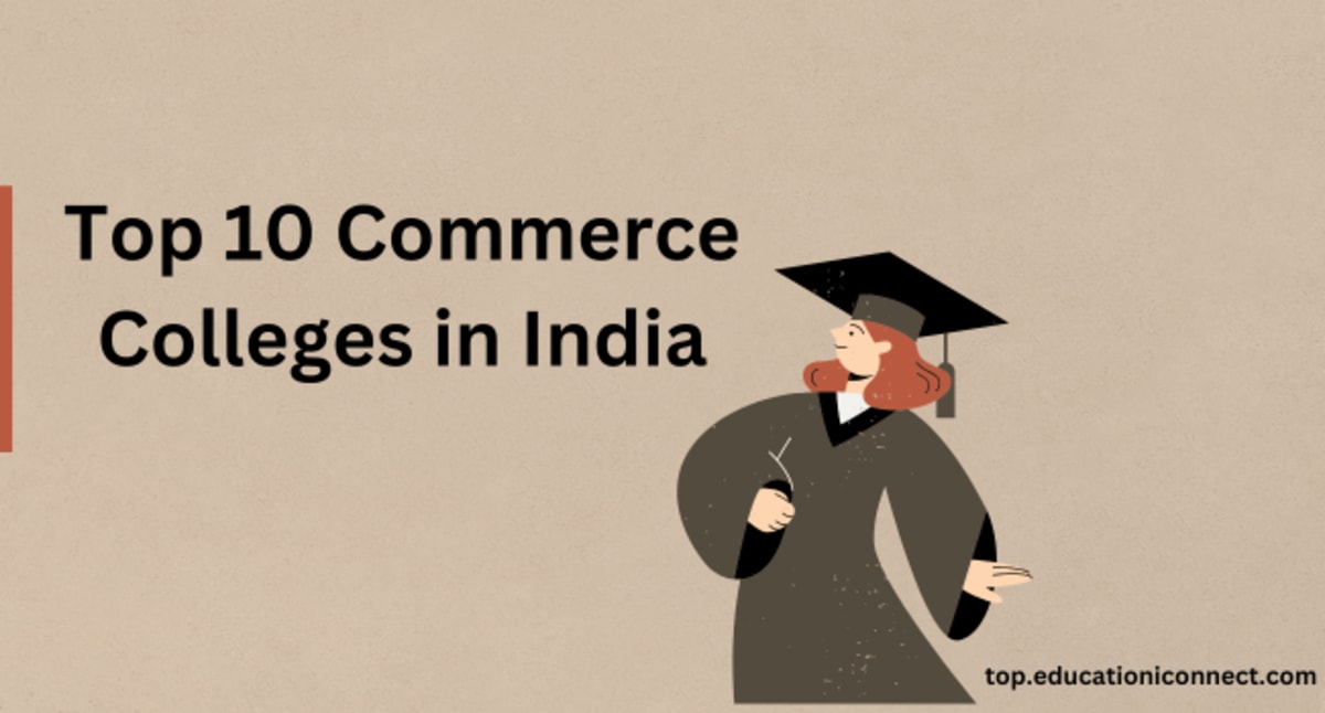 Top 10 Commerce Colleges in India 