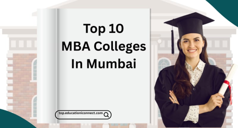 Top 10 MBA Colleges in Mumbai