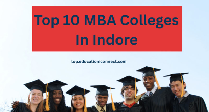 Top 10 MBA Colleges In Indore