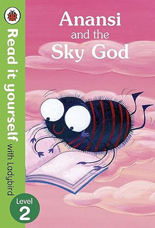 Ladybird Read It Yourself | Level 2 - Anansi and the Sky God Hardcover