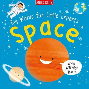 Miles Kelly - Big Words for Little Experts | Space