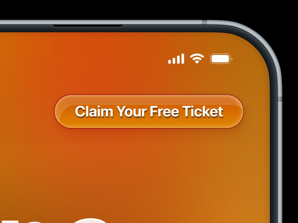 Closeup of iPhone 16 Pro Max showing an orange gradient button, which displays the text, 'Claim Your Free Ticket' 