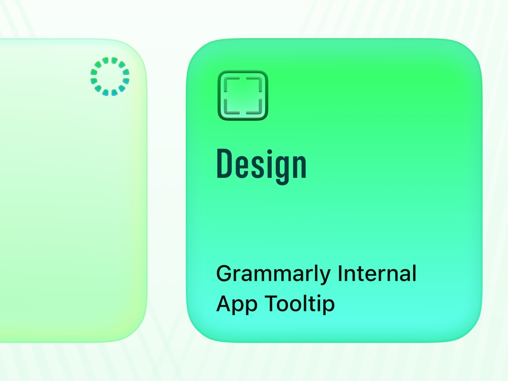 iOS app UI showing one card with text, which reads, 'Design - Grammarly Internal App Tooltip', and a portion of another card.