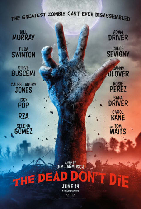 The Dead Don't Die theatrical one-sheet