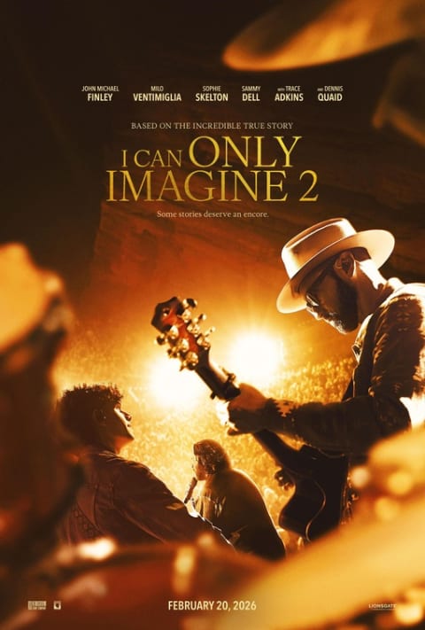 I Can Only Imagine 2 theatrical one-sheet