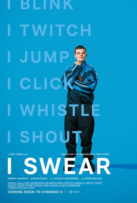 I Swear theatrical one-sheet