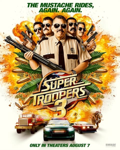 Super Troopers 3 theatrical one-sheet