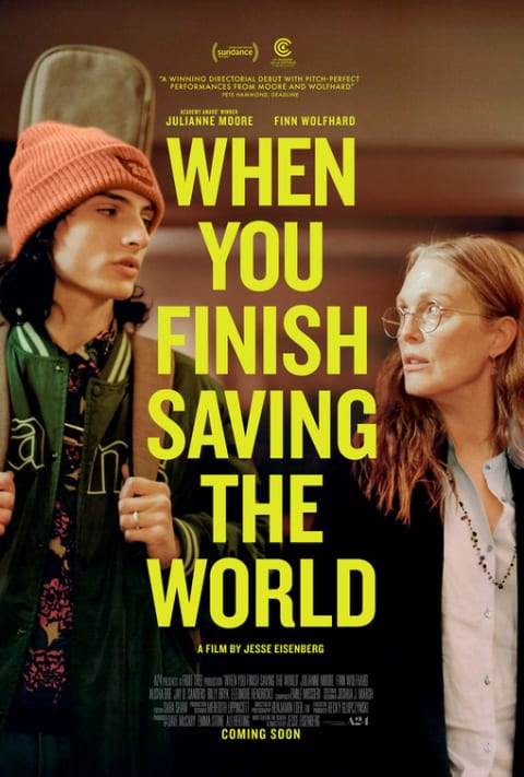 When You Finish Saving the World theatrical one-sheet