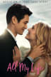 All My Life one-sheet