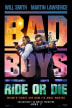 Bad Boys: Ride or Die one-sheet