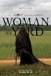 The Woman in the Yard one-sheet