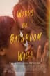 Words on Bathroom Walls one-sheet