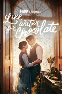 Like Water for Chocolate - Season 2 (2026)