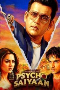 Psycho Saiyaan – Season 1 (2026) Latest OTT Release Check Now