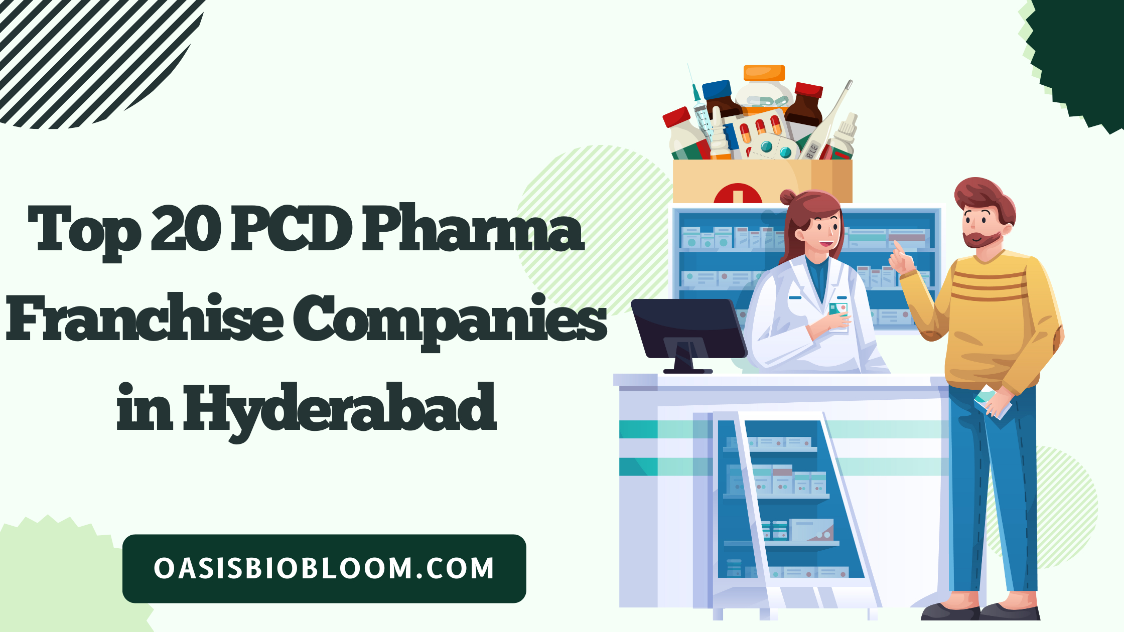 Top 20 PCD Pharma Franchise Companies in Hyderabad