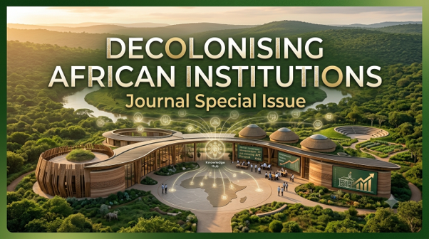 Decolonising African Institutions