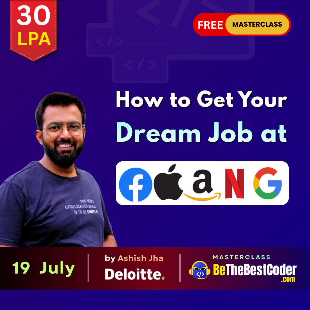 Crack FAANG & Top Product Companies - Even from a Tier-2/3 College - 30-july