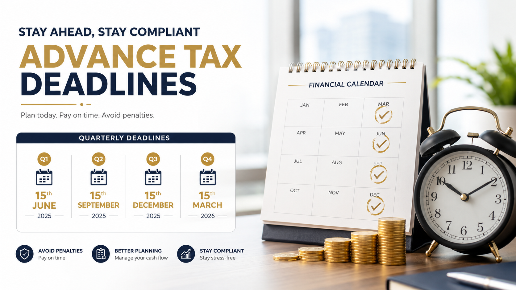 Advance Tax Payments in India: Quarterly Deadlines, Penalties & Calculation Guide