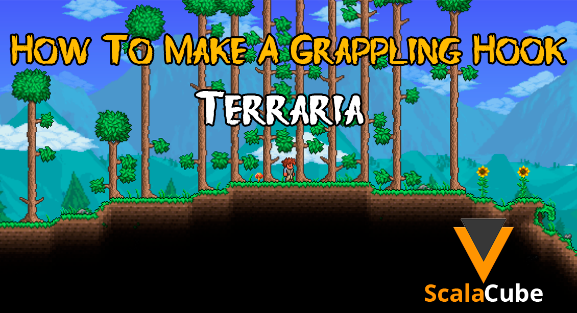 How to Make a Grappling Hook in Terraria - Scalacube